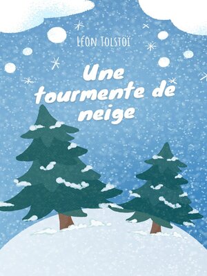 cover image of Une tourmente de neige
